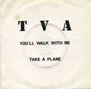 TVA  - You'll Walk With Me