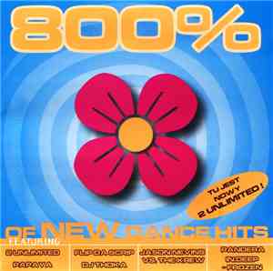 Various - 800% Of New Dance Hits