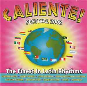 Various - Caliente! Festival 2008 (The Finest In Latin Music)