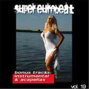 Vibration All Stars - Supereurobeat (Vol. 19)