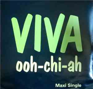Viva  - Ooh-Chi-Ah