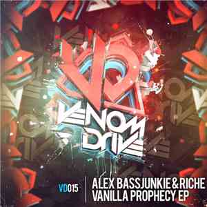 Alex Bassjunkie & Riche - Vanilla Prophecy EP