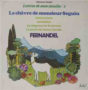 Alphonse Daudet, Fernandel - Lettres De Mon Moulin / 1
