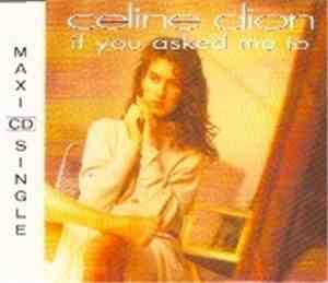 Celine Dion - If You Asked Me To