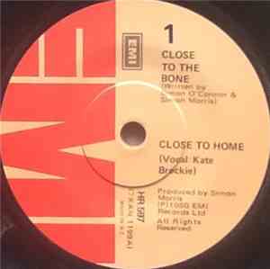 Close To Home  - Close To The Bone