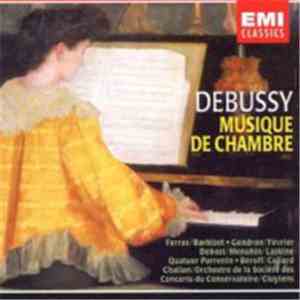 Debussy - Musique De Chambre