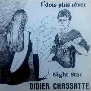 Didier Chassatte - j'dois plus rêver