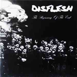 Disflesh - The Beginning Of The End
