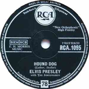 Elvis Presley - Hound Dog/Blue Suede Shoes