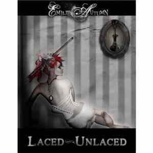 Emilie Autumn - Laced/Unlaced