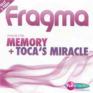 Fragma - Memory + Toca's Miracle