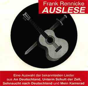 Frank Rennicke - Auslese