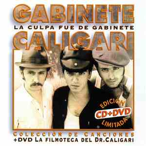 Gabinete Caligari - La Culpa Fue De Gabinete