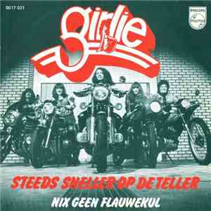 Girlie - Steeds Sneller Op De Teller / Nix Geen Flauwekul