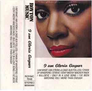 Gloria Gaynor - I Am Gloria Gaynor