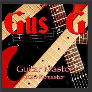 Gus G - Guitar Master 2010 Remaster