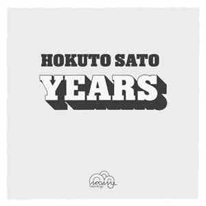 Hokuto Sato - Years