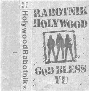 Hollywood Rabotnik - God Bless You