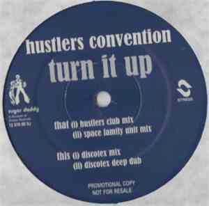 Hustlers Convention - Turn It Up