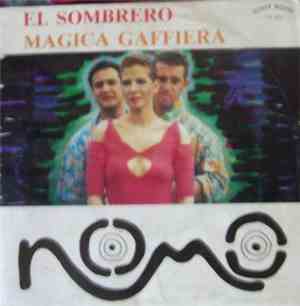 I Nomo - El Sombrero / Magica Gaffiera