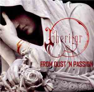 Inheritor  - From Dust 'N Passion
