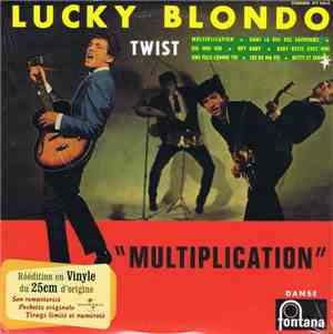 Lucky Blondo Et Les Lucky Stars - Multiplication