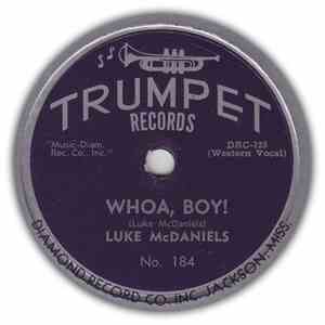 Luke McDaniels - Whoa, Boy! / No More