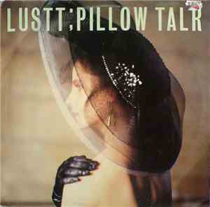 Lustt - Pillow Talk