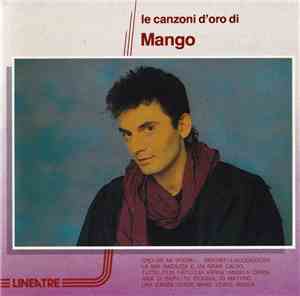 Mango  - Le Canzoni D'Oro Di Mango