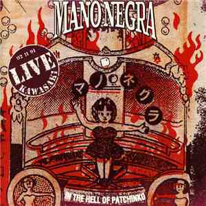 Mano Negra - In The Hell Of Patchinko