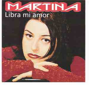 Martina  - Libra Mi Amor