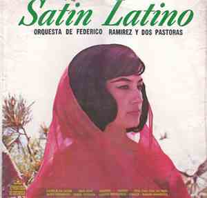 Orquesta De Federico Ramirez Y Dos Pastoras - Satin Latino