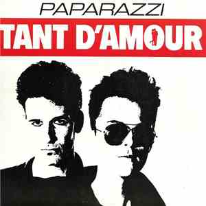 Paparazzi  - Tant D'amour