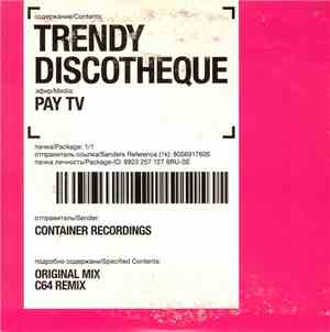 Pay TV - Trendy Discotheque