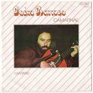 Pedro Barroso - Camarnal / Cantarei