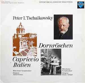 Peter I. Tschaikowsky, Münchner Symphoniker, Alfred Scholz, Henry Adolph -  ...