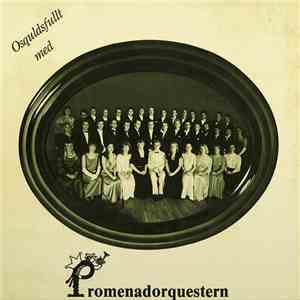 Promenadorquestern - Osquldsfullt