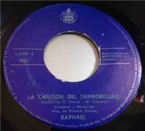 Raphael  - La Cancion Del Tamborillero / Navidades Blancas