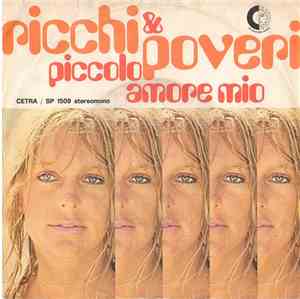 Ricchi & Poveri - Piccolo Amore Mio / Dolce È La Mano