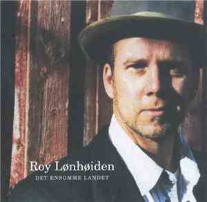 Roy Lønhøiden - Det Ensomme Landet