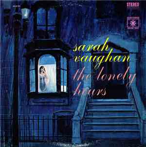 Sarah Vaughan - The Lonely Hours