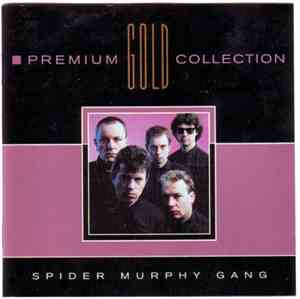 Spider Murphy Gang - Premium Gold Collection