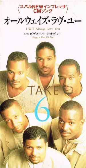 Take 6 - I Will Always Love You