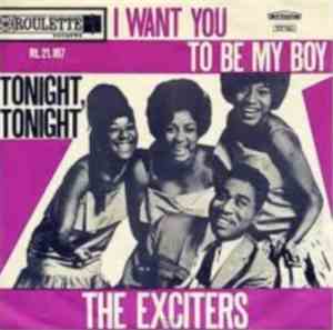 The Exciters - I Want You To Be My Boy