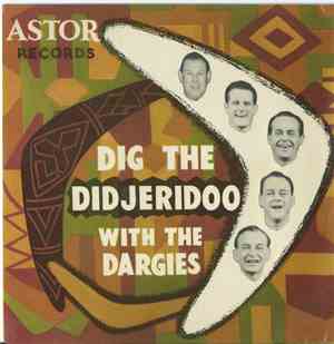 The Horrie Dargie Quintet - Dig The Didjeridoo