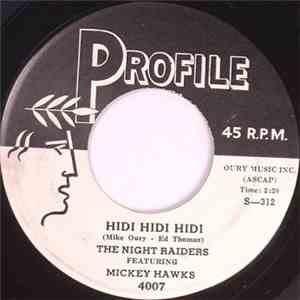 The Night Raiders - Hidi Hidi Hidi / Cottonpickin'
