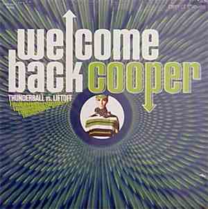 Thunderball  vs. Liftoff - Welcome Back Cooper