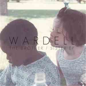 Wardell  - The Brother / Sister EP
