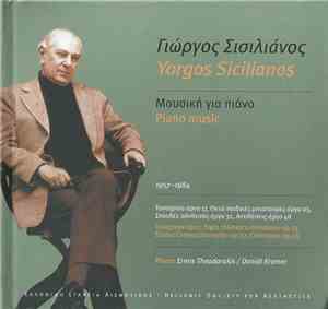 Yorgos Sicilianos, Ermis Theodorakis, Daniël Kramer - Piano Music 1957-1984