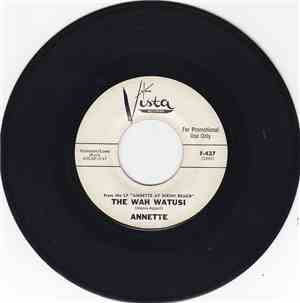 Annette  - The Wah Watusi / The Clyde